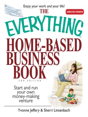 The Everything Home-Based Business Book - ebook